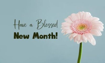 100 Happy New Month Messages, Wishes, Prayers For June 2024