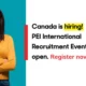 How to Apply for Prince Edward Island International Recruitment 2024